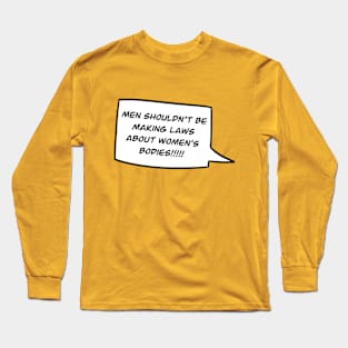 Pro Choice Long Sleeve T-Shirt